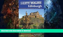 FAVORITE BOOK  City Walks Edinburgh: 15 Short, Fun and Informative City Walks Bringing Edinburgh