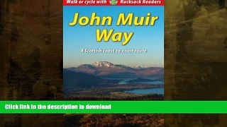 READ BOOK  John Muir Way  PDF ONLINE