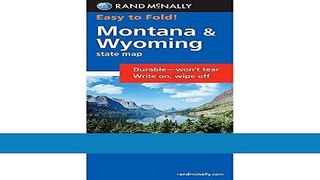 [FREE] EBOOK Rand McNally Easy To Fold: Montana, Wyoming (Laminated) (Rand McNally Easyfinder)