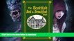 READ  The Scottish Bed and Breakfast Book: Country and Tourist Homes, Farms, Guesthouses, Inns