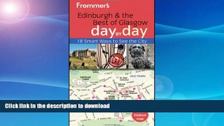 READ  Frommer s Edinburgh and the Best of Glasgow Day By Day (Frommer s Day by Day - Pocket)  GET