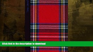 FAVORITE BOOK  Tartan Journal: Scottish / Scotland Gifts / Gift / Presents ( Large Notebook with