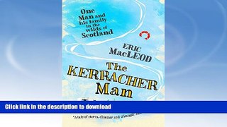 READ BOOK  The Kerracher Man FULL ONLINE