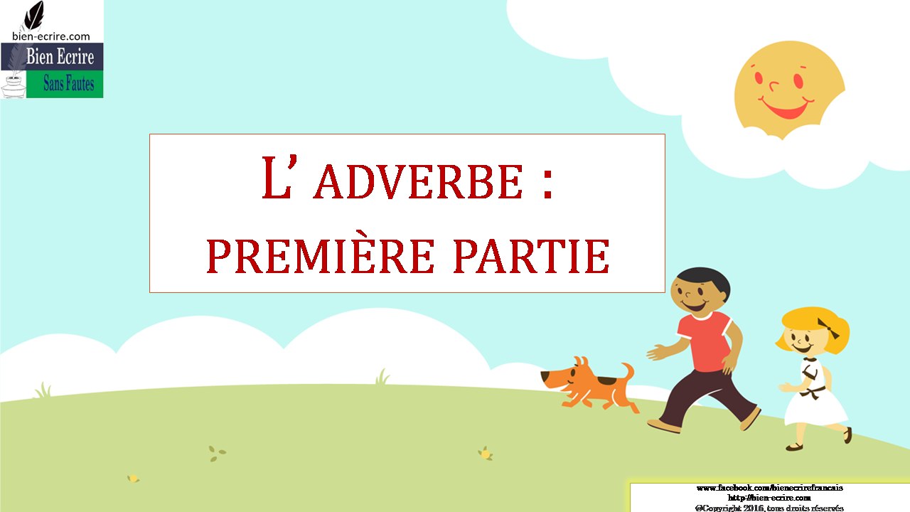 L'adverbe : première partie