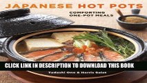 [New] Ebook Japanese Hot Pots: Comforting One-Pot Meals Free Read