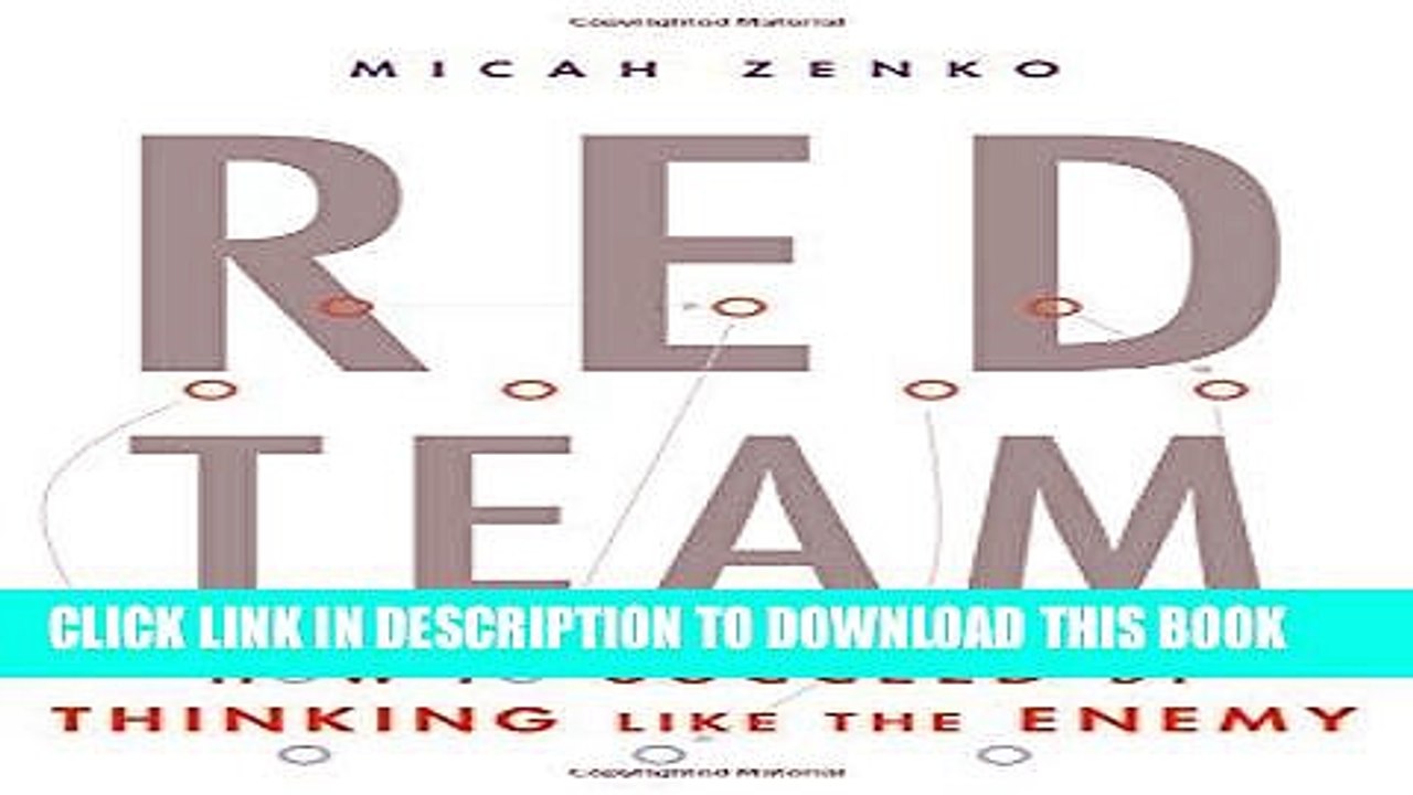 [PDF] Red Team: How to Succeed By Thinking Like the Enemy Full Collection