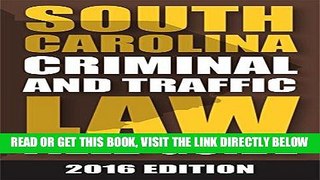 [READ] EBOOK South Carolina Criminal and Motor Vechicle Field Guide, 2016 Edition BEST COLLECTION