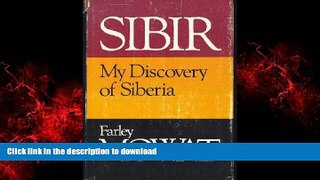 READ ONLINE Sibir;: My discovery of Siberia PREMIUM BOOK ONLINE