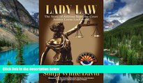 Must Have  Lady Law: The Story of Arizona Supreme Court Justice Lorna Lockwood  READ Ebook Full