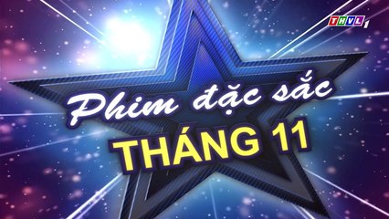 THVL - Lời nguyền - Phim đặc sắc tháng 11 2016
