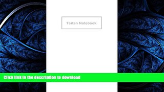 FAVORITE BOOK  Tartan Notebook: Scotland / Scottish ( Gift / Present / Journal ) (World Cultures)
