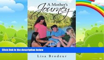 Books to Read  A Mother s Journey: Through Faith, Hope, and Courage  Best Seller Books Best Seller