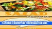 [PDF] Salad Recipes: Top 50 Super Delicious And Easy Salads Diet That Everyone Will Love It.