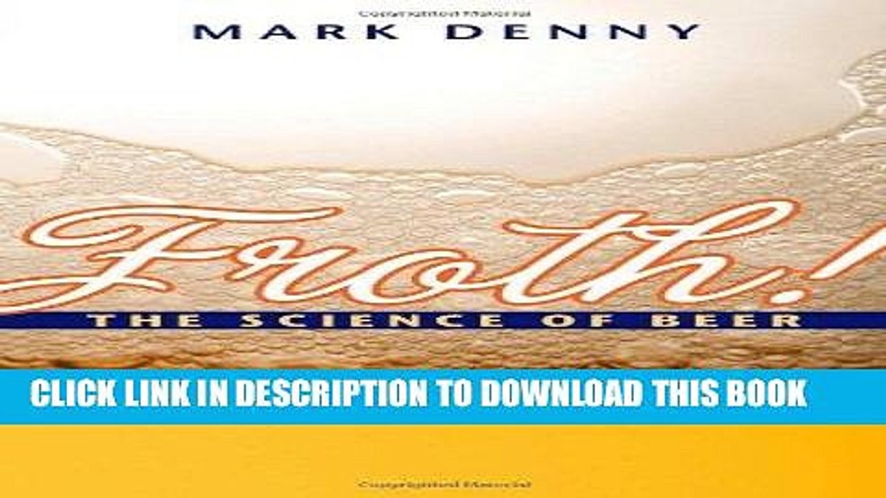 [PDF] Froth!: The Science of Beer Full Online