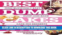 [PDF] Best Dump Cakes Ever: Mind Blowingly Easy Fruit cake Mix butter Dump And Bake Recipes