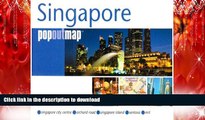 EBOOK ONLINE Singapore PopOut Map: pop-up city street map of Singapore city center - folded pocket