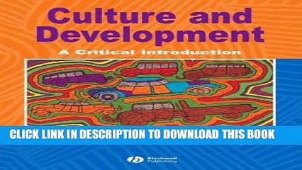 [PDF] Culture and Development: A Critical Introduction Full Collection