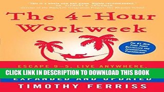 [FREE] EBOOK The 4-Hour Workweek, Expanded and Updated: Expanded and Updated, With Over 100 New