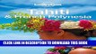 [New] Ebook Lonely Planet Tahiti   French Polynesia (Travel Guide) Free Read