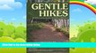 Big Deals  Gentle Hikes of Minnesota s North Shore: The North Shore s Most Scenic Hikes Under 3
