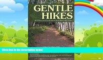 Big Deals  Gentle Hikes of Minnesota s North Shore: The North Shore s Most Scenic Hikes Under 3