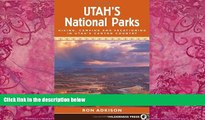 Big Deals  Utah s National Parks: Hiking Camping and Vacationing in Utahs Canyon Country  Full