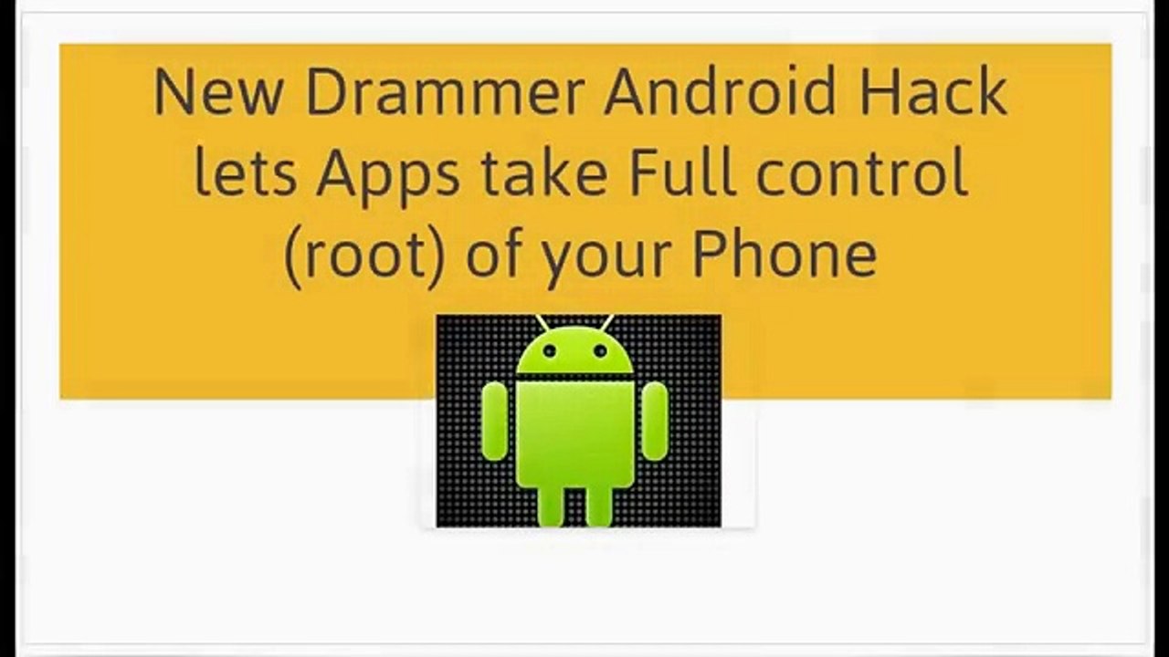 New Drammer Android Hack lets Apps take Full control of your Phone | CR Risk Advisory