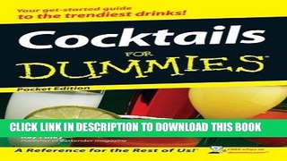 [PDF] Cocktails For Dummies Pocket edition (For Dummies pocket Edition) [Full Ebook]