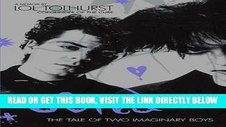 [EBOOK] DOWNLOAD Cured: The Tale of Two Imaginary Boys GET NOW