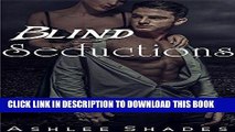 Ebook Blind Seductions: A Passionate Billionaire Romance (Submission Series Book 2) Free Read