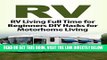 [EBOOK] DOWNLOAD Camping: RV: Beginner RV Hacks (Off The Grid Motorhome Bushcraft) (Backpacking