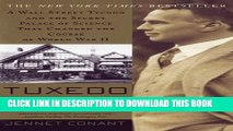 [PDF] Tuxedo Park : A Wall Street Tycoon and the Secret Palace of Science That Changed the Course