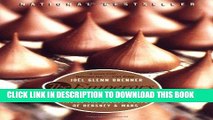 [PDF] The Emperors of Chocolate: Inside the Secret World of Hershey and Mars Full Collection
