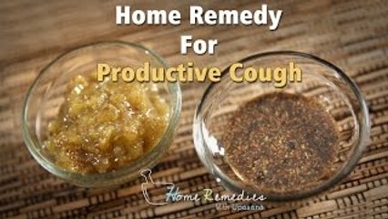 How To Get Rid Of Productive Cough – 2 Ways | Home Remedies With Upasana | Mind Body Soul