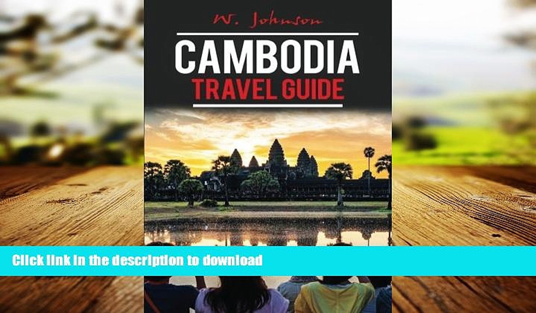 FAVORIT BOOK Cambodia: Cambodia Travel Guide (Cambodia Travel Guide, Asia Travel Guide, Cambodia