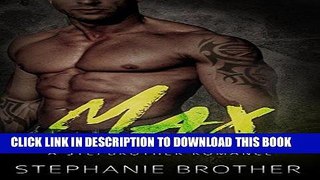 Best Seller Max: A Stepbrother Romance Free Read