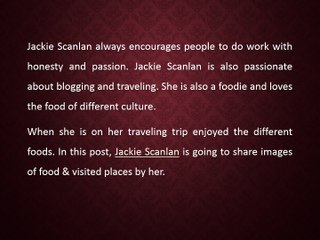 Jackie Scanlan - Travel Blogger & Foodie