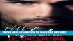 [New] Ebook Forbidden Valentine: A Forbidden Novel (Forbidden Trilogy Book 4) Free Online