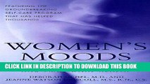 Best Seller Women s Moods: What Every Woman Must Know About Hormones, The Brain, And Emotional