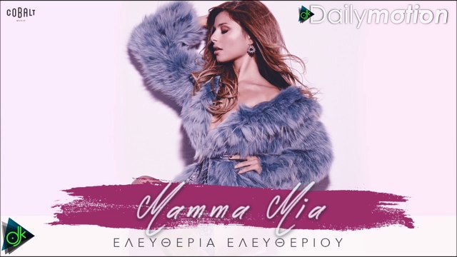 Ελευθερία Ελευθερίου - Mamma Mia