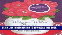 Best Seller Watering Wilted Flowers: A Healing Guide for Women Free Read