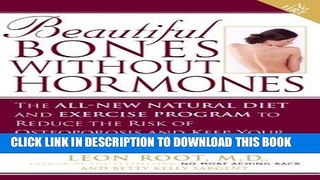 Best Seller Beautiful Bones without Hormones: The All-New Natural Diet and Exercise Program to