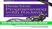 Ebook Reactive Programming with RxJava: Creating Asynchronous, Event-Based Applications Free Read