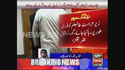Student of Peshawar refuses to receive the degree from Governor of KPK.