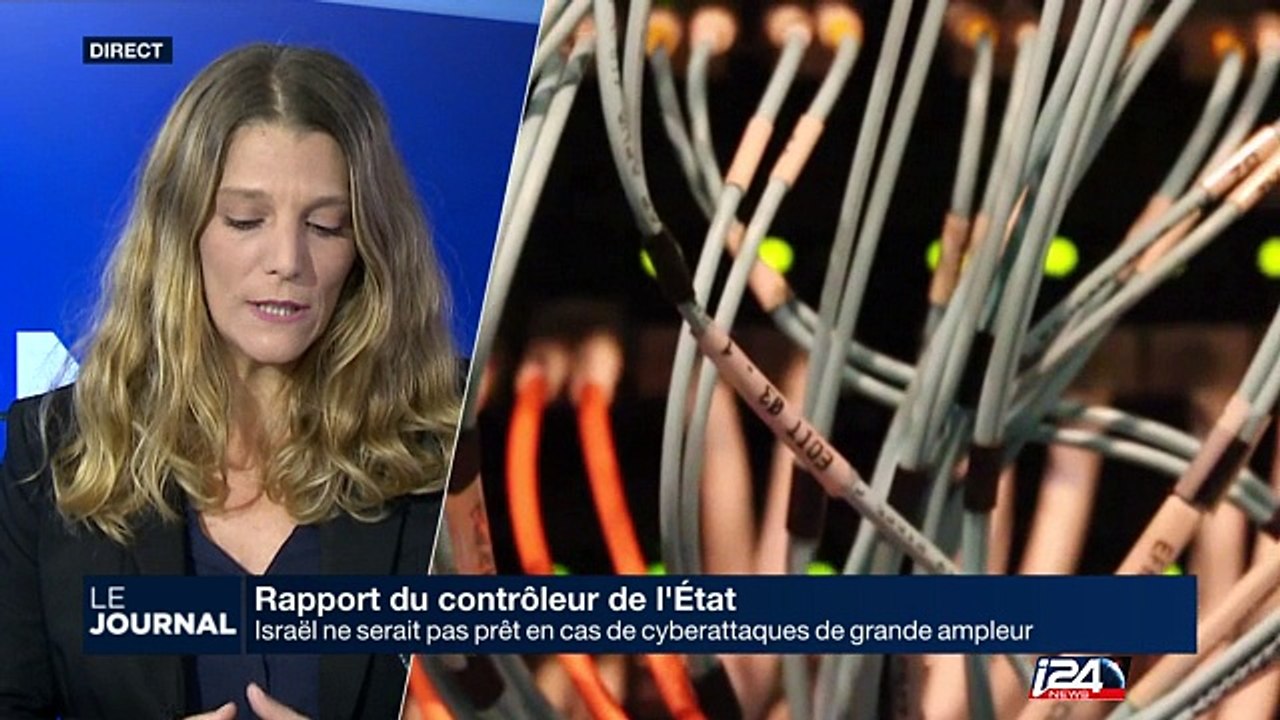 Israël ne serait pas prêt en cas de cyberattaqu...