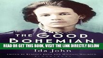 [PDF] The Good Bohemian: The Letters of Ida John Popular Collection