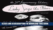 Ebook Lady Sings the Blues: The 50th-Anniversay Edition with a Revised Discography (Harlem Moon