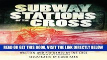 [PDF] Subway Stations of the Cross Popular Online