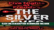 Read Now Five Nights at Freddy s: The Silver Eyes Download Book