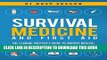 Ebook Survival Medicine   First Aid: The Leading Prepper s Guide to Survive Medical Emergencies in